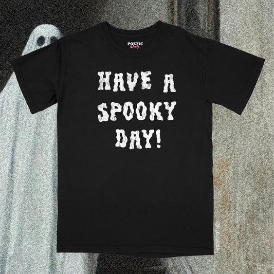 Have A Spooky Day! Halloween Horror Gothic Crew Neck Adult T-Shirt