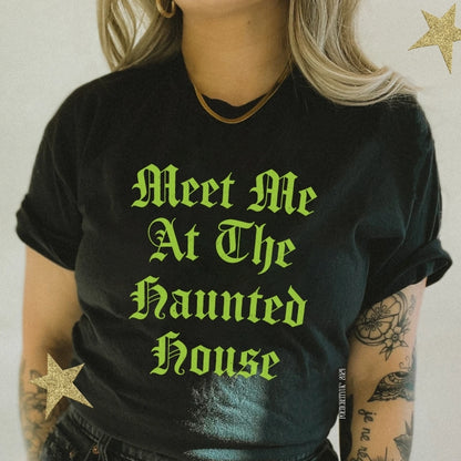 Meet Me At The Haunted House Halloween Horror Black Adult Crew Neck T-Shirt