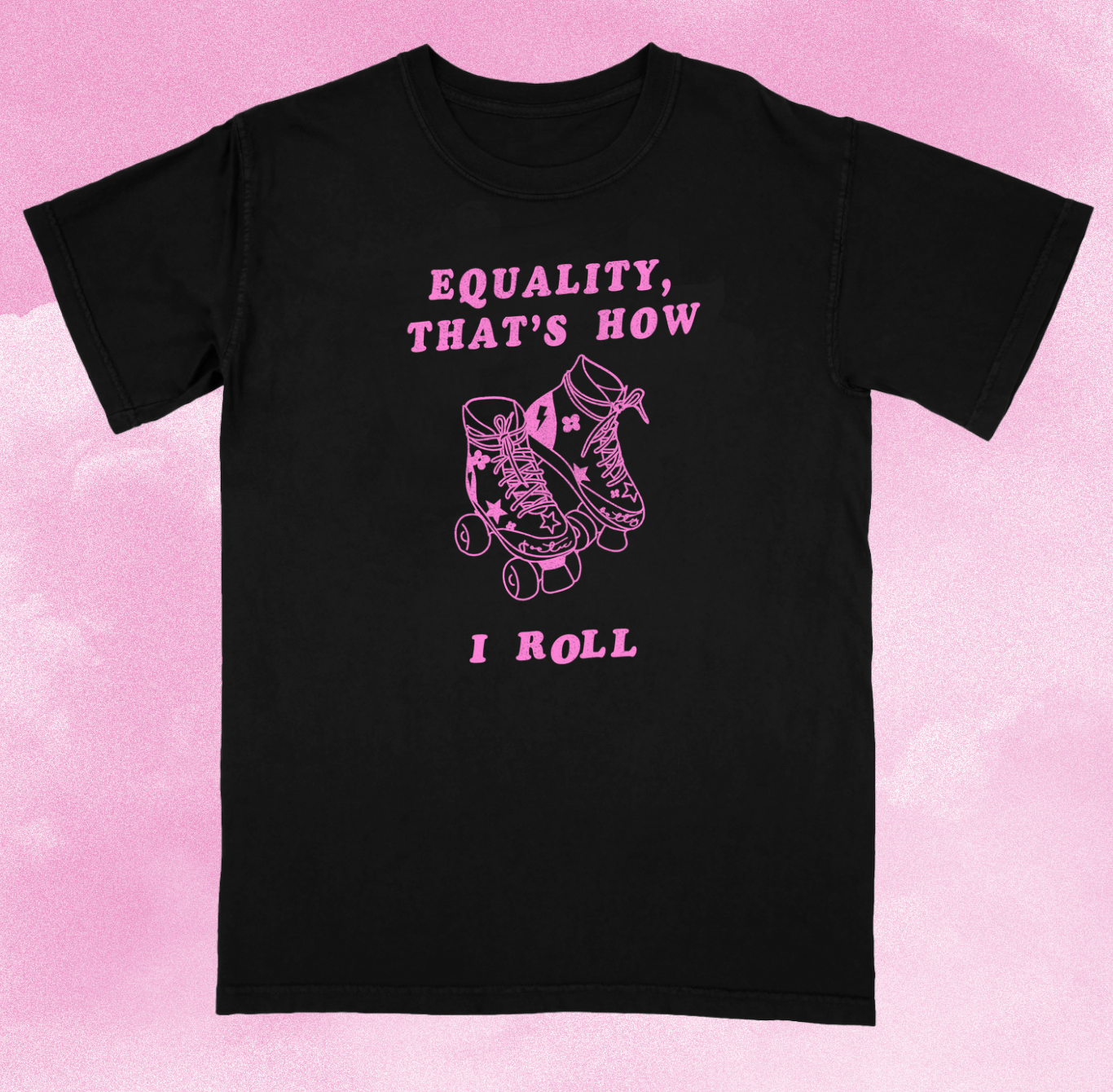 Special Edition PinkEquality That's How I Roll Retro Pride Month T-Shirt