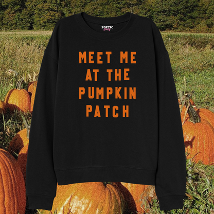 Meet Me At The Pumpkin Patch Halloween Crew Neck Sweatshirt