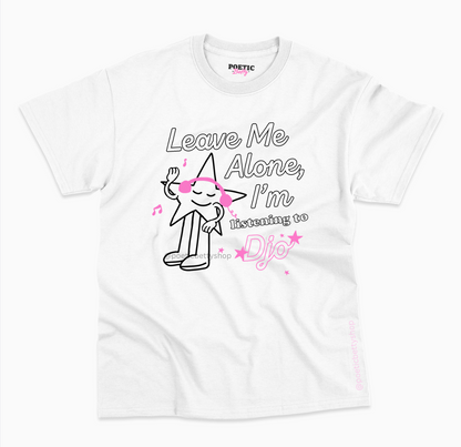 Leave Me Alone I'm Listening to Djo Music Fan T-Shirt 100% Cotton Joe Keery