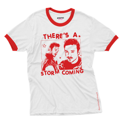 There's A Storm Coming Joseph Quinn Fire Red Black Retro Ringer T-Shirt