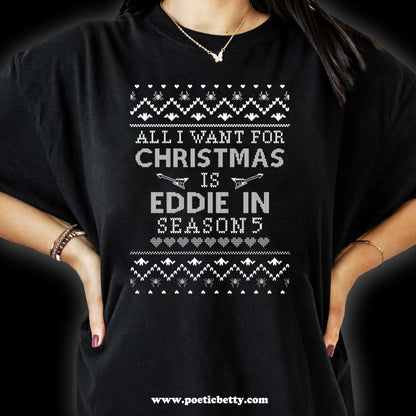 Eddie M All I Want For Christmas Style Unisex T-Shirt