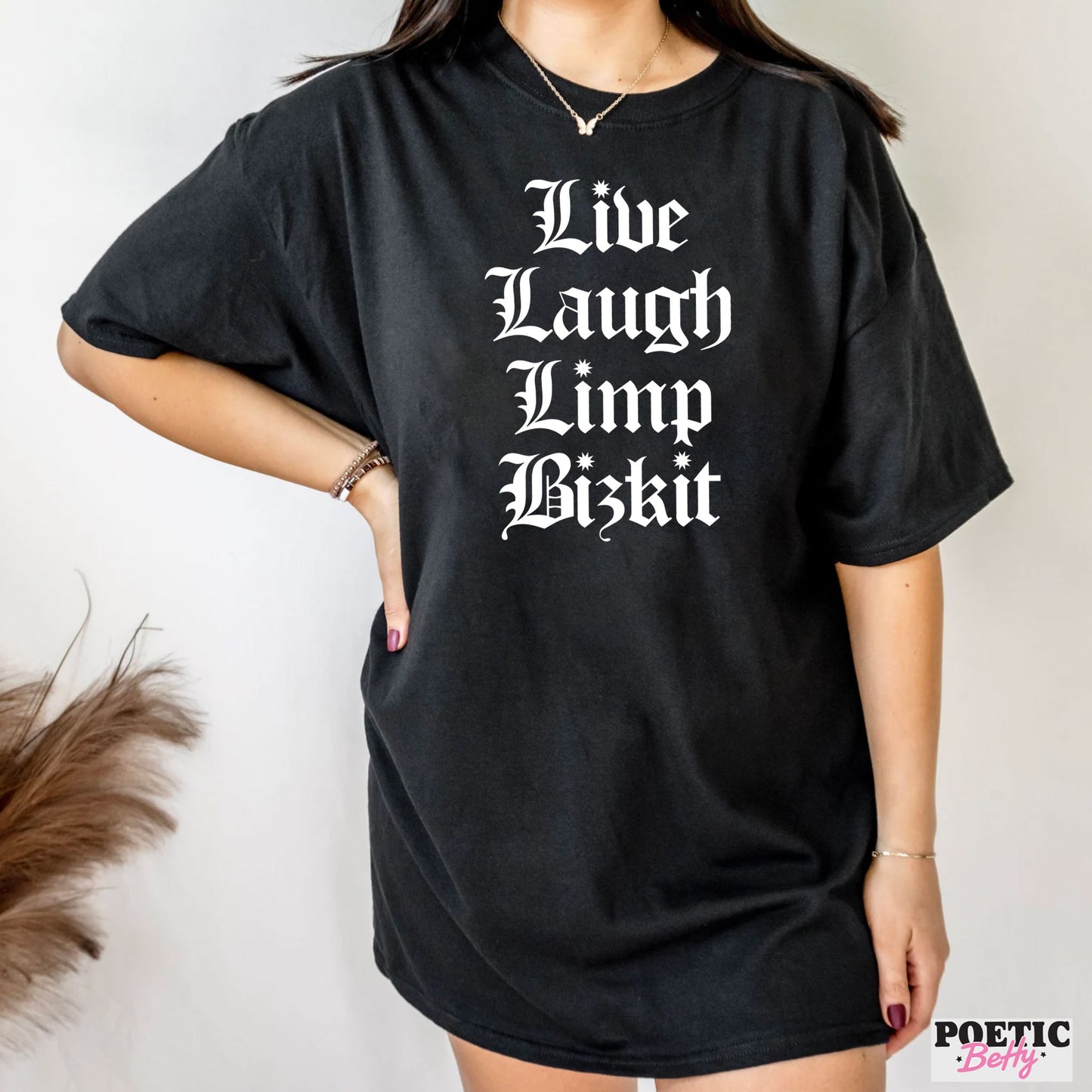 Live Laugh Limp Bizkit Parody T-Shirt